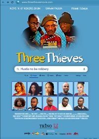 Три вора (2019) Three Thieves