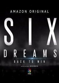 Шесть желаний (2018) Six Dreams, Back to Win