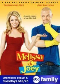 Мелисса и Джоуи (2010) Melissa & Joey