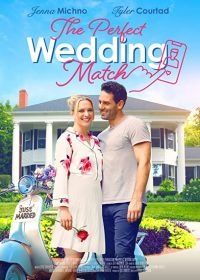 Идеальное совпадение (2021) The Perfect Wedding Match