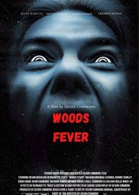 Лесная лихорадка (2021) Woods Fever