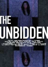Незваный (2016) The Unbidden