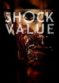 Эпатаж (2014) Shock Value