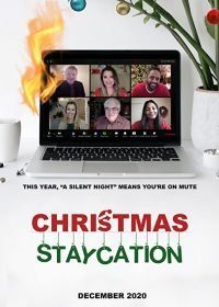 Рождество дома (2020) Christmas Staycation