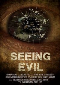 Узреть зло (2019) Seeing Evil