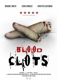Сгустки крови (2018) Blood Clots