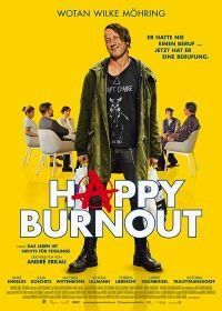 Удачный нервный срыв (2017) Happy Burnout