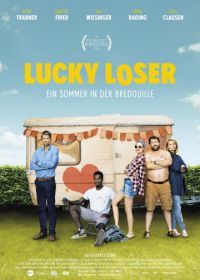 Провальное лето одного неудачника (2017) Lucky Loser - Ein Sommer in der Bredouille