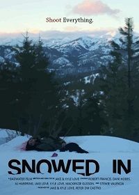 Снежный плен (2018) Snowed In