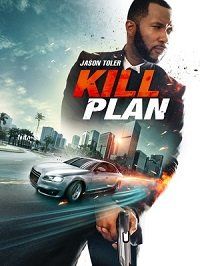 План убийства (2021) Kill Plan