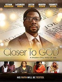 Ближе к Богу (2019) Closer to God