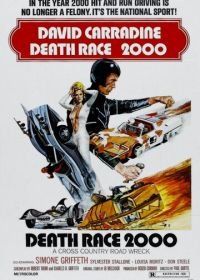 Смертельные гонки 2000 года (1975) Death Race 2000