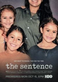 Приговор (2018) The Sentence