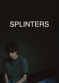 Щепки (2020) Splinters