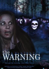 Предупреждение (2015) The Warning