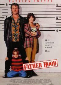 Отчаянный папа (1993) Father Hood