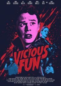 Порочное удовольствие (2020) Vicious Fun