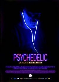 Психоделия (2021) Psychedelic