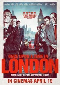 Однажды в Лондоне (2019) Once Upon a Time in London