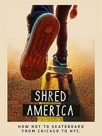 На скейте по Америке (2018) Shred America