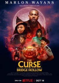 Проклятие Бридж-Холлоу (2022) The Curse of Bridge Hollow