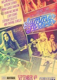 Вечное лето (2015) Summer Forever