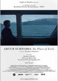 Артур Шнабель: жизнь в изгнании (2017) Artur Schnabel: No Place of Exile