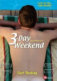 3-дневный уик-энд (2008) 3-Day Weekend