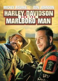 Харлей Дэвидсон и ковбой Мальборо (1991) Harley Davidson and the Marlboro Man