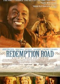 Дорога в Редемпшн (2010) Redemption Road