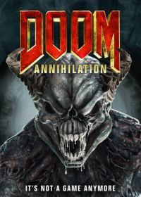 Doom: Аннигиляция (2019) Doom: Annihilation
