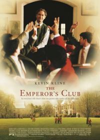 Императорский клуб (2002) The Emperor's Club