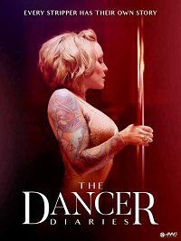 Дневники танцовщиц (2019) The Dancer Diaries