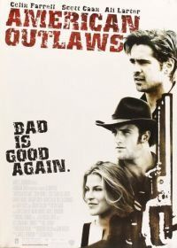 Американские герои (2001) American Outlaws