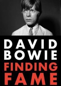 Дэвид Боуи: Путь к славе (2019) David Bowie: Finding Fame