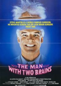 Мозги набекрень (1983) The Man with Two Brains
