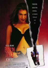 Ядовитый плющ 2: Лили (1995) Poison Ivy II