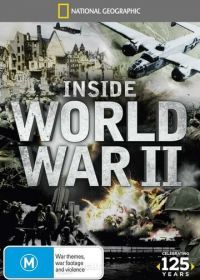 Взгляд изнутри: Вторая мировая война (2012) Inside World War II