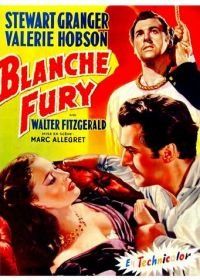 Бланш Фьюри (1948) Blanche Fury