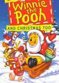Винни Пух и Рождество (1991) Winnie the Pooh & Christmas Too