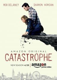 Катастрофа (2015) Catastrophe