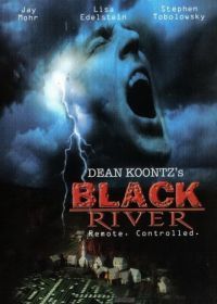 Черная река (2001) Black River