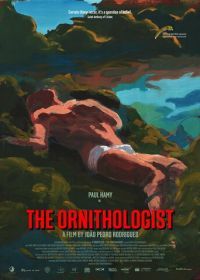 Орнитолог (2016) O Ornitólogo