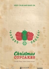 Рождественский кекс (2018) Christmas Cupcakes