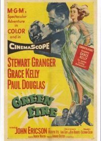 Зеленый огонь (1954) Green Fire
