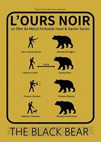 Чёрный медведь (2015) L'ours noir