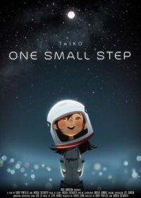Один маленький шаг (2018) One Small Step