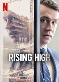 Бетонный угар / Высоко поднимаясь (2020) Betonrausch / Rising High