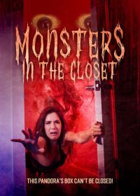 Монстры в шкафу (2022) Monsters in the Closet