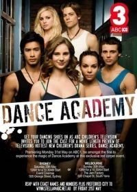 Танцевальная академия (2010) Dance Academy